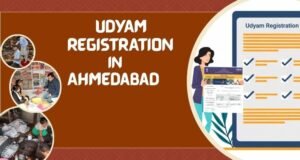 Udyam Registration In Ahmedabad